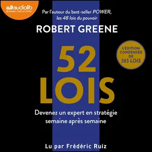 Robert Greene, "52 lois: Devenez un expert en stratégie, semaine après semaine"