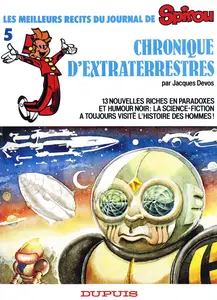 Les Meilleurs Récits Du Journal De Spirou - Tome 5 - Chronique D'extraterrestres