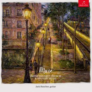 Jack Hancher - Muse: Impressionist French and Spanish Music (2026) [Official Digital Download 24/192]