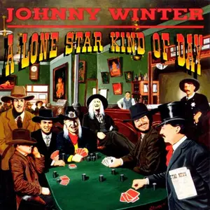 Johnny Winter - A Lone Star Kind Of Day (1990)