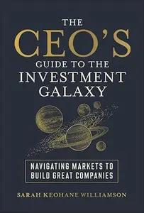 The CEO's Guide to the Investment Galaxy