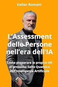 L'Assessment delle Persone nell'era dell'IA