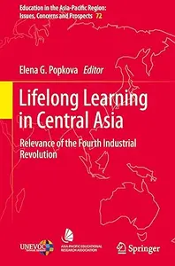 Lifelong Learning in Central Asia: Relevance of the Fourth Industrial Revolution