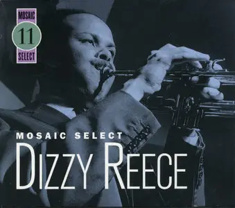 Dizzy Reece - Mosaic Select 11 (2004) {3CD Box Set, Mosaic MS-011 rec 1958-1960}