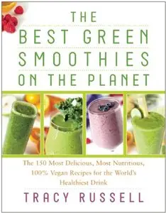 The Best Green Smoothies on the Planet