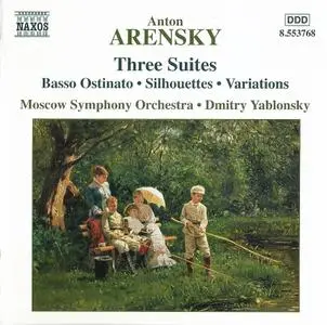 Moscow Symphony Orchestra, Dmitry Yablonsky - Anton Arensky: Three Suites (2003)