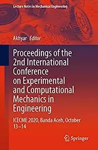 Proceedings of the 2nd International Conference on Experimental and Computational Mechanics in Engineering