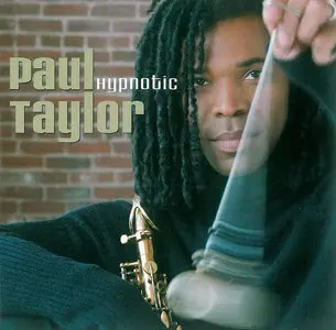 Paul Taylor - Hypnotic (2001)