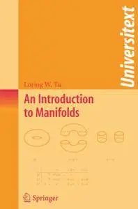 An Introduction to Manifolds (Repost)