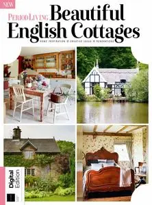 Period Living Presents - English Cottages - 11th Edition - November 2023