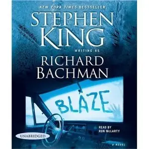 Blaze: A Novel - Richard Bachman