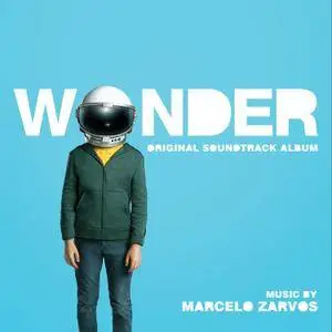 Marcelo Zarvos - Wonder (Original Soundtrack Album) (2017)