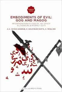 Embodiments of Evil: Gog and Magog: Interdisciplinary Studies of the "Other" in Literature & Internet Texts (Iranian Studies fr