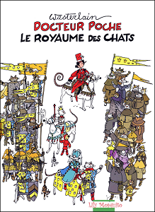 Docteur Poche - Tome 16 - Le Royaume des Chats