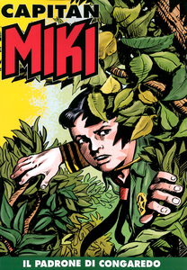 Capitan Miki A Colori - Volume 79 - Il Padrone Di Congaredo