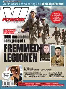 Vi Menn – 21. august 2017