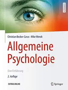 Allgemeine Psychologie: Eine Einführung (Repost)