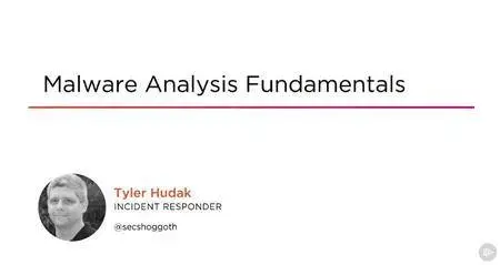 Malware Analysis Fundamentals