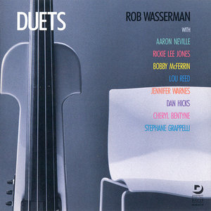 Rob Wasserman - Duets (1988)