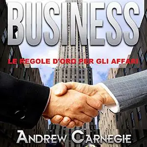«Business» by Andrew Carnagie