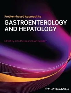 Problem-based Approach to Gastroenterology and Hepatology (repost)