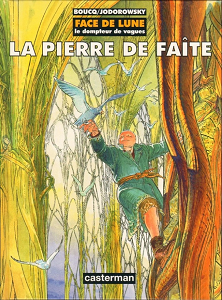 Face de Lune - Tome 2 - La Pierre de Faîte