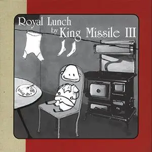 King Missile - 8 Albums (1988-2004)