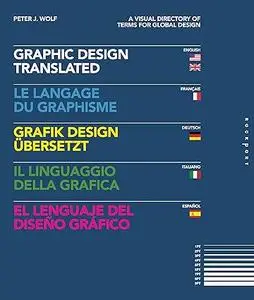 Graphic Design, Translated: A Visual Directory of Terms for Global Design (Repost)