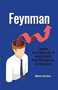 Learn anything in 4 steps with the Feynman technique