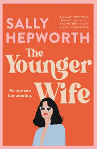 The Younger Wife : A Novel