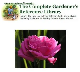  The Complete Gardener's Reference Library