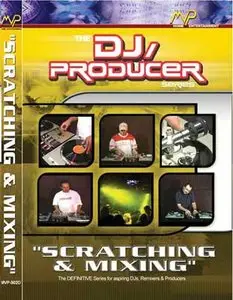 DJ Producer Series Vol. 2 - Scratching And Mixing