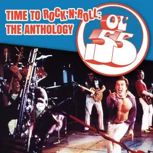 Ol' 55 - Time To Rock'n'Roll: The Anthology (2016)