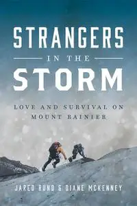«Strangers In The Storm» by Diane McKenney, Jared Rund