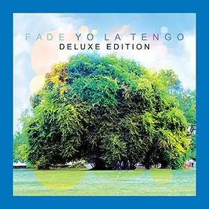 Yo La Tengo - Fade (Deluxe Edition) (2013/2021)