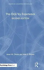 The Déjà Vu Experience