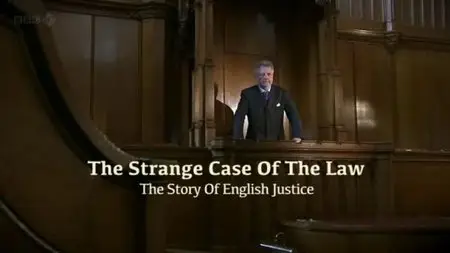 BBC - The Strange Case of the Law (2012)