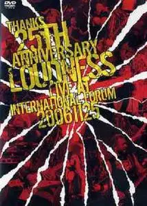 Loudness - Thanks 25th Anniversary: Live At International Forum (2007)