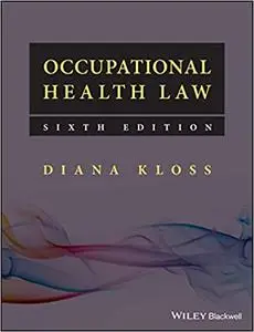 Occupational Health Law Ed 6