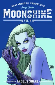 Image Comics-Moonshine Vol 04 Angels Share 2020 Retail Comic eBook