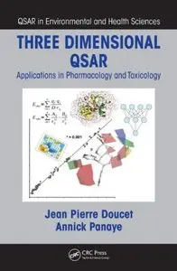 Three Dimensional QSAR: Applications in Pharmacology and Toxicology