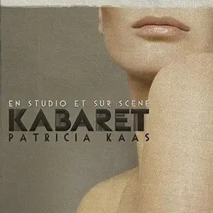 Patricia Kaas - Kabaret En Studio Et Sur Scene (2009)