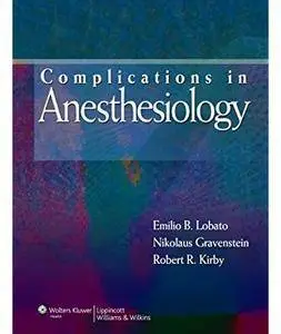 Complications in Anesthesiology (4th edition) [Repost]