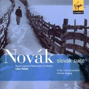 Royal Liverpool Philharmonic Orchestra - Novák: Slovak Suite... (1997) {Virgin Classics}