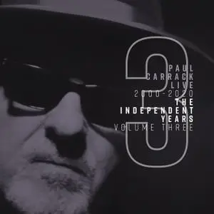 Paul Carrack - Paul Carrack Live: The Independent Years, Vol. 3 (2000-2020) (2020) [Official Digital Download]