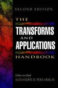 The transforms and applications handbook