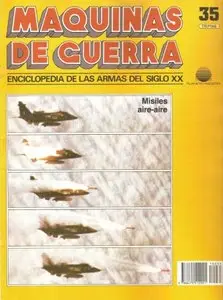Maquinas de Guerra 35: Misiles aire-aire