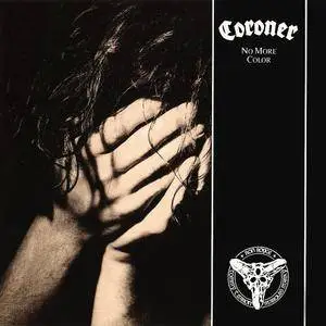 Coroner - No More Color (1989) [Remastered 2018]