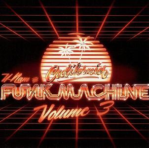 U-Nam & California Funk Machine - California Funk Machine, Vol. 3 (2023)