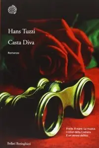 Casta diva di Hans Tuzzi